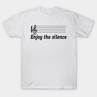 enjoy the silence T-Shirt